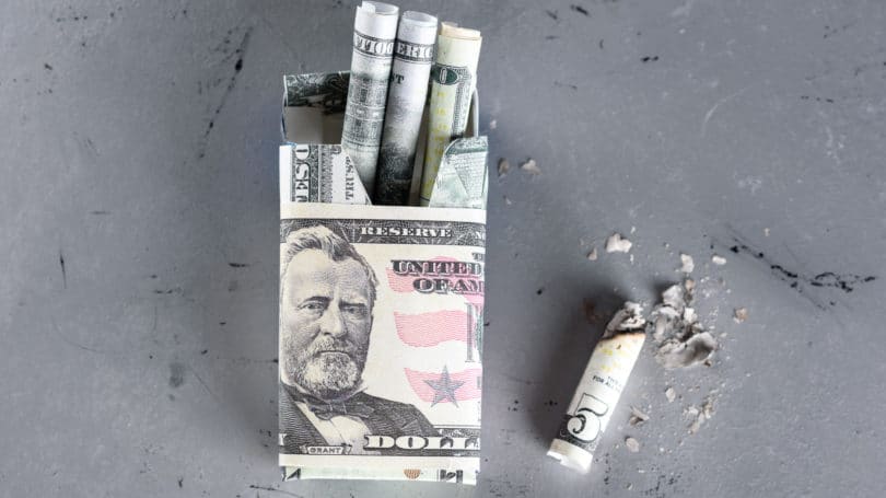 Cigarettes Are Expensive Lighting Up Cash